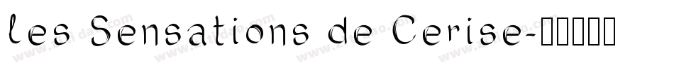 les Sensations de Cerise字体转换